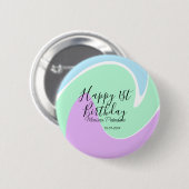 Happy 1st birthday pink green blue acrylic pour ronde button 5,7 cm (Voorkant /achterkant)