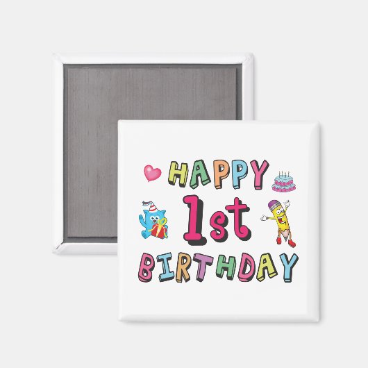 Happy 1st Birthday voor 1 jaar oude Kinderen B-dag Magneet (Voorkant / Achterkant)