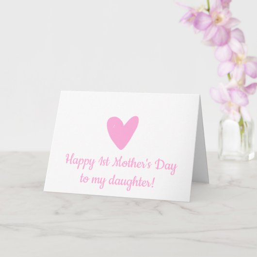 Happy 1st Moederdag tot Daughter Cute Pink Heart Kaart (Orchidee)