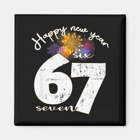 Happy 2026 New Year's Eve Party 67 Six Seven Meme Magneet (Voorkant)
