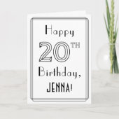 Happy 20th Birthday, Art Deco Style met aangepaste Kaart (Voorkant)