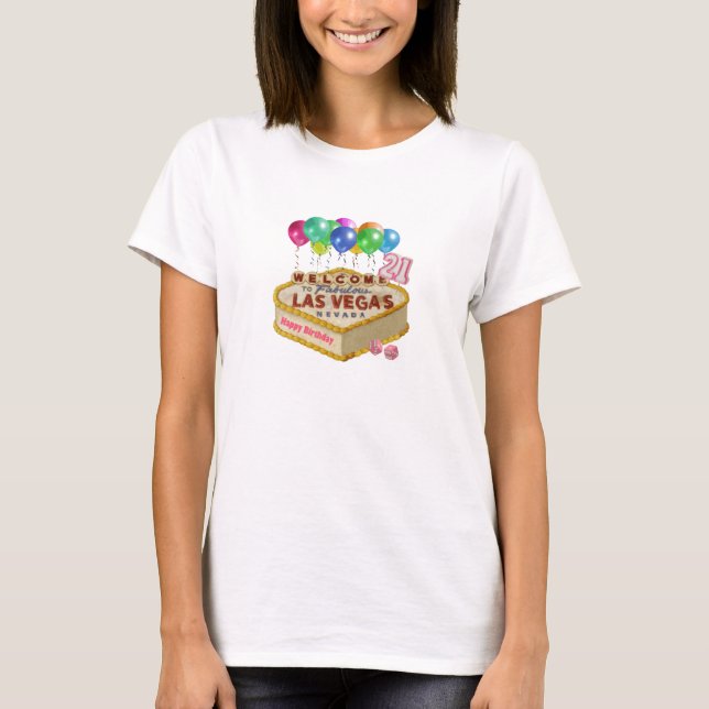 Happy 21 Birthday Las Vegas CAKE Shirt (Voorkant)