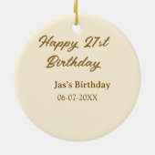 Happy 21st birthday brown pastel yellow name date  keramisch ornament (Achterkant)