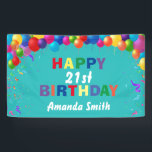 Happy 21st Birthday Colorful Balloons Blauwgroen Spandoek<br><div class="desc">Fijne 21ste verjaardag kleurrijke ballonnen Confetti Blauwgroen Aqua Turquoise Blue Banner. Voor verdere aanpassing,  te klikken gelieve de knoop "van de Aanpassing het"en ons ontwerphulpmiddel te gebruiken om deze sjabloon te wijzigen.</div>