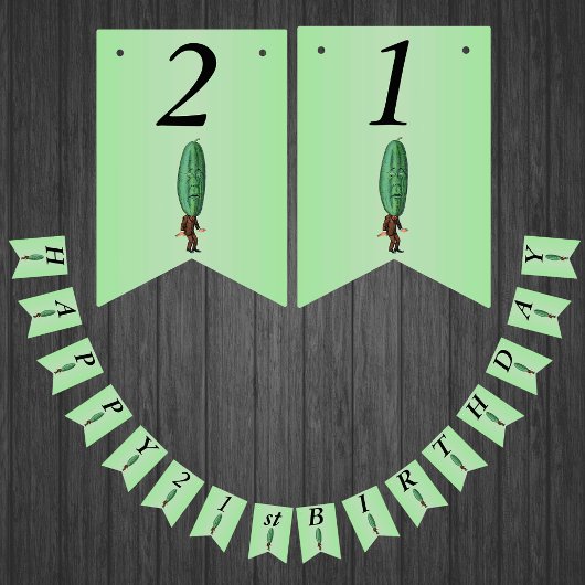 Happy 21st Birthday Fun Pickle Man Groen Vlaggetjes