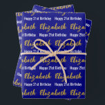 Happy 21st Birthday Gold Script Naam Navy & White Inpakpapier Vel<br><div class="desc">De lakens zijn marineblauw. Ze hebben allemaal een tekstpatroon voor de naam van de ontvanger in een faux gold-script en de zin Happy 21st Birthday. De naam (Getoond: Elizabeth) komt voor in een faux (niet folie) gouden script. De andere tekst is wit. Alle teksten kunnen bewerkt worden.</div>