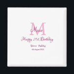 Happy 21st Birthday roze voeg naam monogram modern Magneet<br><div class="desc">mooi design</div>