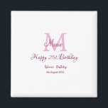 Happy 21st Birthday roze voeg naam monogram modern Magneet<br><div class="desc">mooi design</div>