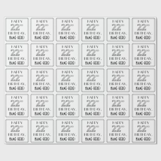HAPPY 22ND BIRTHDAY; Art Deco Style; aangepaste na Cadeaupapier (Vlak)