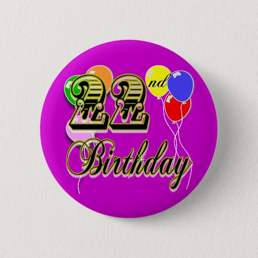 Happy 22nd Birthday Merchandise Ronde Button 5,7 Cm (Voorkant)