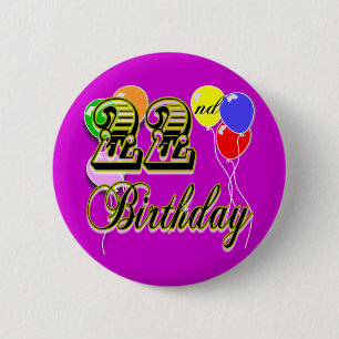Happy 22nd Birthday Merchandise Ronde Button 5,7 Cm