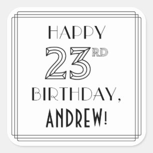HAPPY 23RD BIRTHDAY, Art Deco Style, aangepaste na Vierkante Sticker