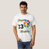 Happy 23rd Birthday Balloon T-Shirt (Voorkant volledig)