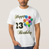 Happy 23rd Birthday Balloon T-Shirt (Voorkant)