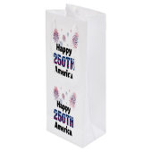 Happy 250th America Patriotic July 4th Wijn Cadeautas (Achterkant Gekanteld)