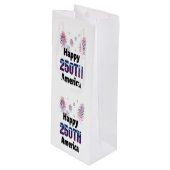 Happy 250th America Patriotic July 4th Wijn Cadeautas (Voorkant Gekanteld)