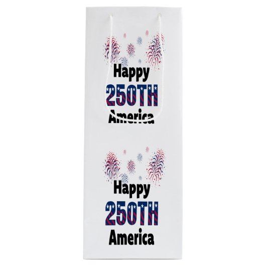 Happy 250th America Patriotic July 4th Wijn Cadeautas (Voorkant)