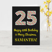 Happy 25th Birthday & Merry Kerstmis, aangepaste n Kaart (Gele Bloem)