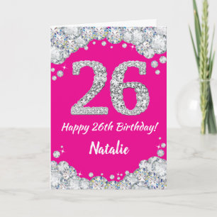 Happy 26th Birthday Hot Pink en Silver Glitter Kaart