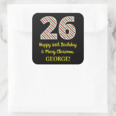 Happy 26th Birthday & Merry Kerstmis, aangepaste n Vierkante Sticker (Tas)