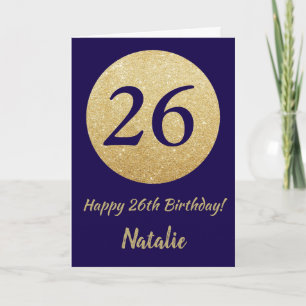 Happy 26th Birthday Navy Blue en Gold Glitter Kaart