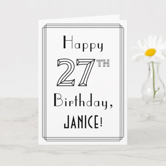 Happy 27th Birthday, Art Deco Style met aangepaste Kaart (Kleine Plant)