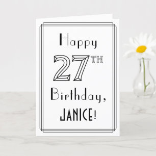 Happy 27th Birthday, Art Deco Style met aangepaste Kaart