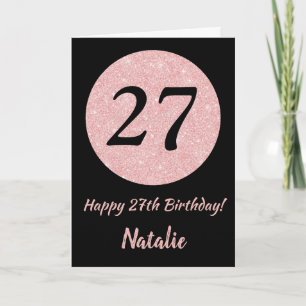 Happy 27th Birthday Zwart en Roos Pink Gold Kaart