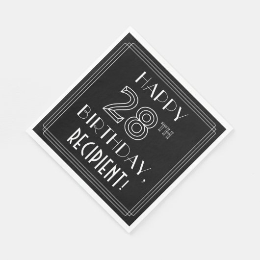 HAPPY 28th BIRTHDAY; Art Deco Style; aangepaste na Servet (Hoek)