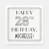 HAPPY 28th BIRTHDAY; Art Deco Style; aangepaste na Servet (Voorkant)