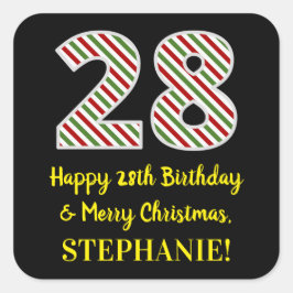 Happy 28th Birthday & Merry Kerstmis, aangepaste n Vierkante Sticker