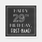 HAPPY 29TH BIRTHDAY; Art Deco Style; aangepaste na Servet (Voorkant)
