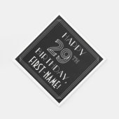 HAPPY 29TH BIRTHDAY; Art Deco Style; aangepaste na Servet (Hoek)