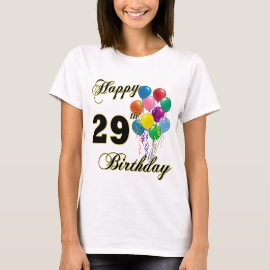 Happy 29th Birthday Balloons T-Shirt (Voorkant)