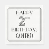 HAPPY 2DE BIRTHDAY; Art Deco Style; aangepaste naa Servet (Voorkant)
