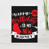 Happy 2nd Birthday To My New Kidney, Transplant An Kaart (Voorkant)