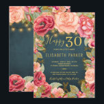 Happy 30 floral chic elegant 30th verjaardagsfeest kaart<br><div class="desc">Luxe elegante romantische stijl 30e verjaardagsfeestuitnodiging sjabloon met blush roze en perzik crème gouden glitter pioen rozen en bloeit randen en gouden rustieke snaren of twinkle lichten op een middernachtblauwe krijtbord achtergrond. herfst ---- De uitnodiging is geschikt voor de lente- of zomernacht, de herfstvakantie rustiek of de tuin outdoor mijlpalen...</div>