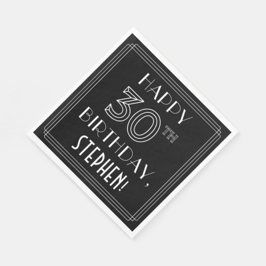 HAPPY 30TH BIRTHDAY; Art Deco Style; aangepaste na Servet (Hoek)