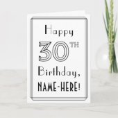 Happy 30th Birthday, Art Deco Style met aangepaste Kaart (Voorkant)