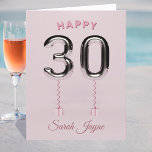 Happy 30th Birthday Card Kaart<br><div class="desc">Het ontwerp van de verjaardagskaart is voorzien van een zilveren ballon met een nummer 30 op een  roze achtergrond met ruimte aan de binnenkant voor uw 30e verjaardag wensen.</div>