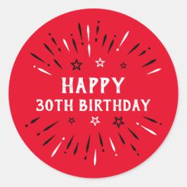 Happy 30th Birthday Fireworks Red Black White Ronde Sticker