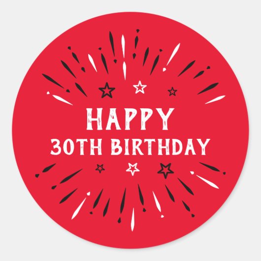 Happy 30th Birthday Fireworks Red Black White Ronde Sticker (Voorkant)
