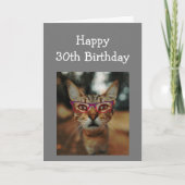 Happy 30th Birthday Fun Advice Cat with Glasses Kaart (Voorkant)