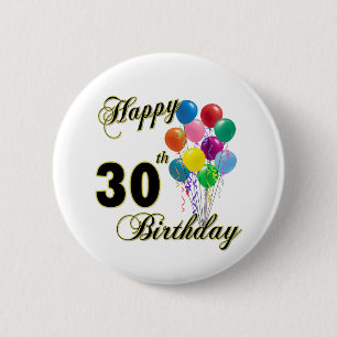 Happy 30th Birthday Gifts en Birthday Apparel Ronde Button 5,7 Cm