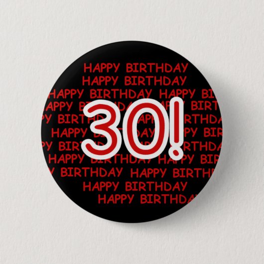 Happy 30th Birthday Ronde Button 5,7 Cm (Voorkant)