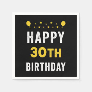 Happy 30th Birthday Tricenarian Celebration Party Servet