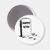 "Happy 30th" grafsteen Magneet (Voorkant / Achterkant)