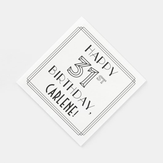 HAPPY 31ST BIRTHDAY; Art Deco Style; aangepaste na Servet (Hoek)