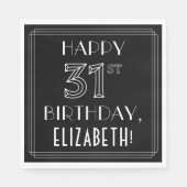 HAPPY 31ST BIRTHDAY; Art Deco Style; aangepaste na Servet (Voorkant)