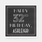 HAPPY 32ND BIRTHDAY; Art Deco Style; aangepaste na Servet (Voorkant)